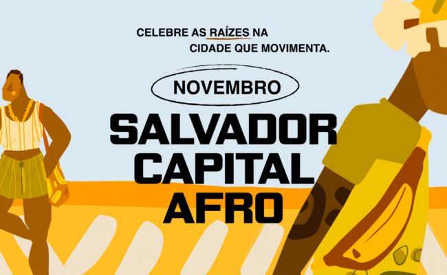 Novembro Salvador Capital Afro