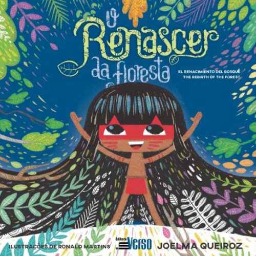 Livro infantil. Renascer da Floresta. Foto divulgação.