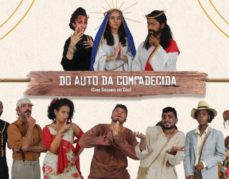 Do Auto da Compadecida
Foto: Reprodução