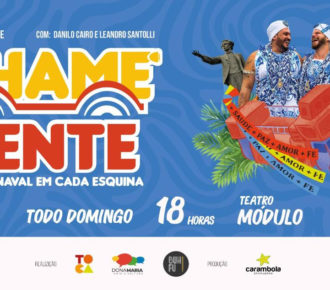 Chame Gente – Um Carnaval em Cada Esquina