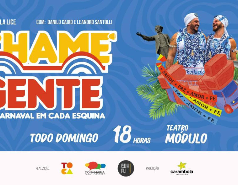 Banner - Chame Gente – Um Carnaval em Cada Esquina