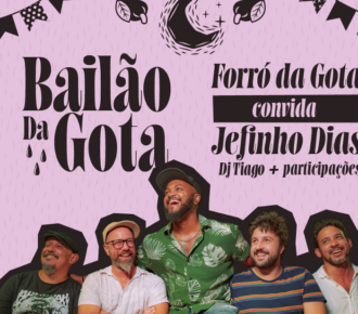 Bailão da Gota – Forró da Gota e convidados