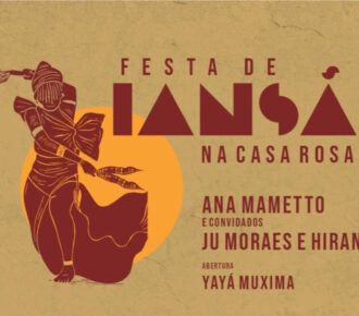 Festa de Iansã com Ana Mametto e convidados