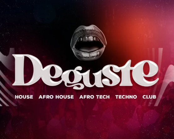 Deguste - House, Afro House, Techno e Club