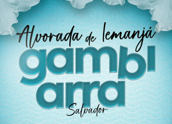 Festa Gambiarra celebra Alvorada de Iemanjá