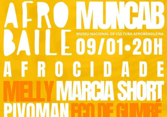 Afrobaile - Afrocidade, Melly e muito mais