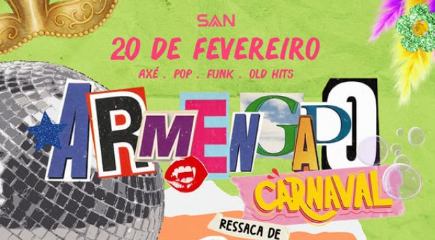 Armengado - Ressaca de Carnaval com DJ Trimas e mais