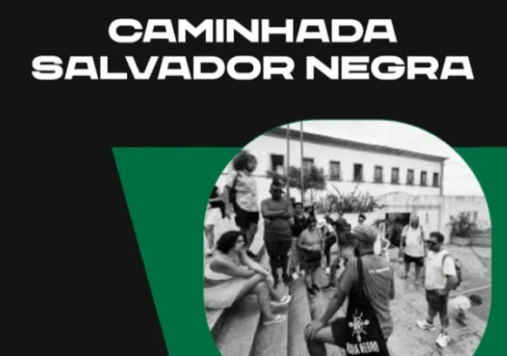 Caminhada Salvador Negra