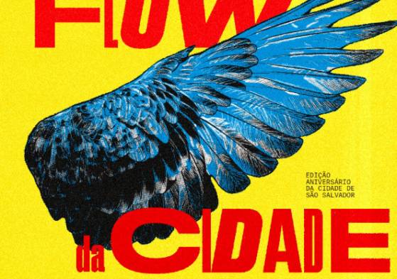 Flow da Cidade - edição aniversário de Salvador