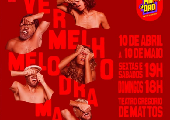 Espetáculo 'Vermelho Melodrama'