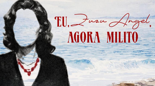 Espetáculo 'Eu, Zuzu Angel, agora milito'
