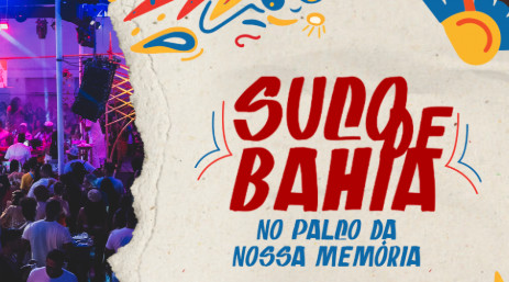 Suco de Bahia celebra 2 anos em edição especial