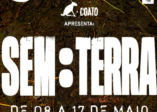 Espetáculo “SEM:TERRA”