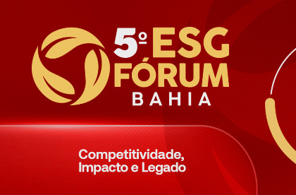 5º ESG Fórum Bahia