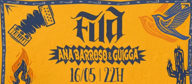 FUÁ - Ana Barroso e Guigga