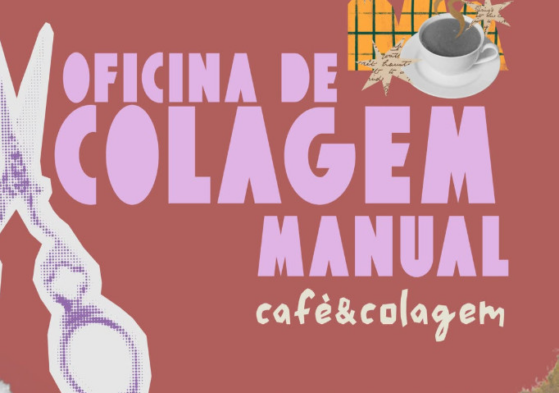 café&colagem - oficina de colagem manual