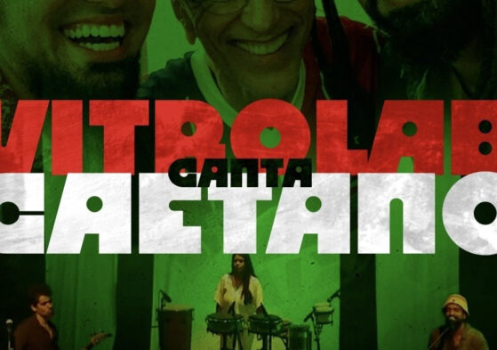 Vitrolab canta Caetano - apresentação única
