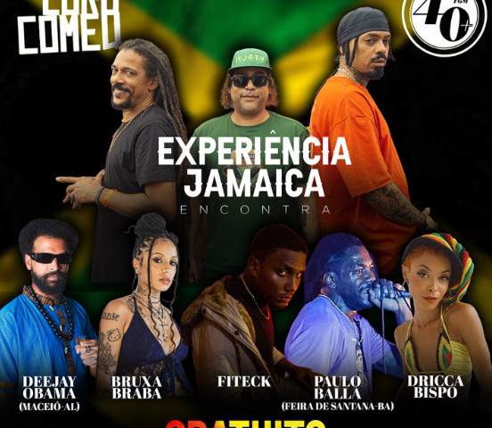 Experiência Jamaica - Deejay Obama, Bruxa Braba e mais