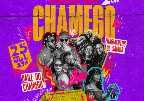 Casa do Chamego - Baile do Chamego, DJ Preta e mais