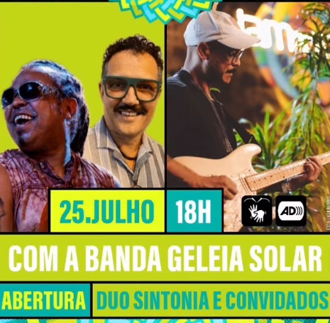 JAM no MAM - Geleia Solar, Duo Sintonia e convidados