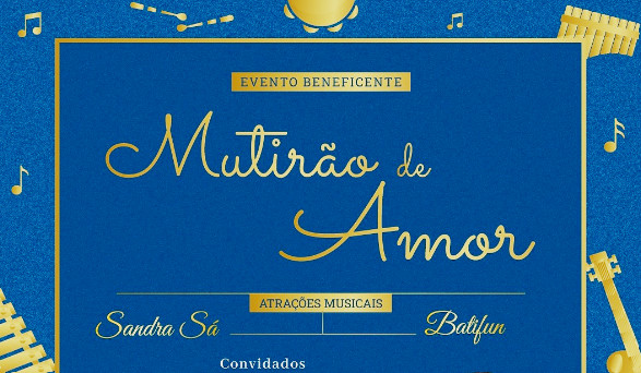 Mutirão do Amor - Sandra Sá, Batifun e mais