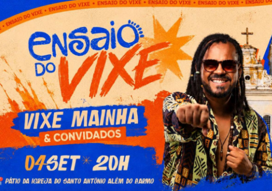 Ensaio do Vixe - Vixe Mainha e convidados