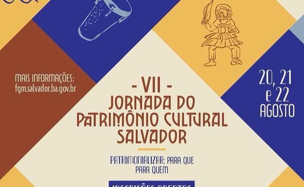 7ª Jornada do Patrimônio Cultural de Salvador
