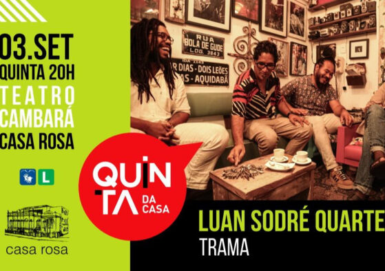 Luan Sodré Quarteto estreia “TRAMA”