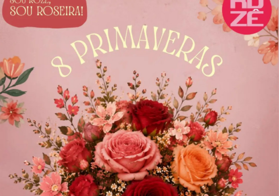 BaZá RoZê celebra 8 anos - edição “Sou RoZê, Sou Roseira”
