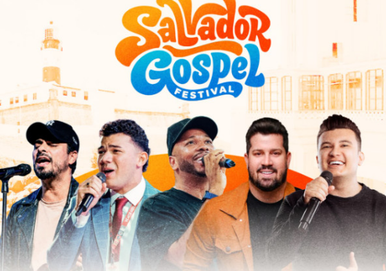 Salvador Gospel Festival - música, fé e adoração